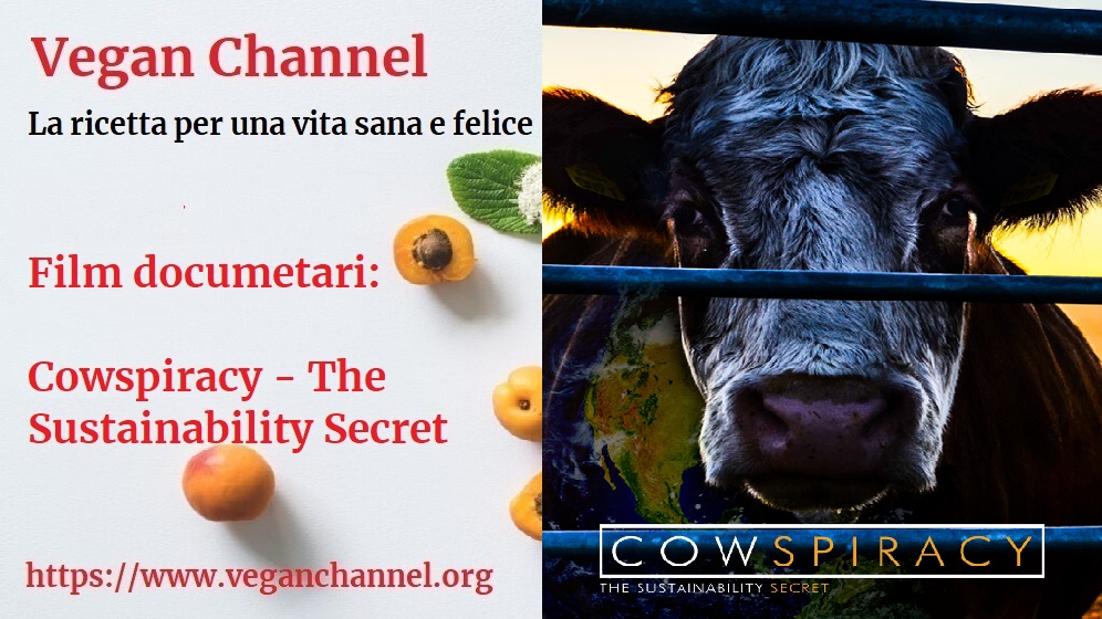 Cowspiracy - The Sustainability Secret